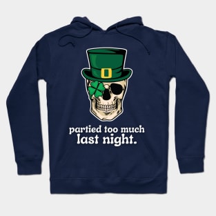 St. Patrick's Day party Skull Hoodie